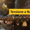 Coprifuoco Campania, scontri e tensione a Napoli