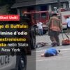 Strage di Buffalo: un crimine d’odio e di estremismo razzista nello Stato di New York