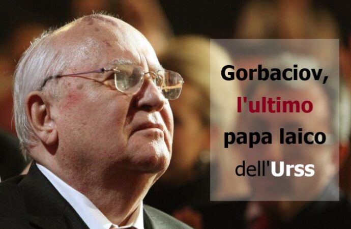 Russia: Gorbaciov, l’ultimo papa laico dell’Urss