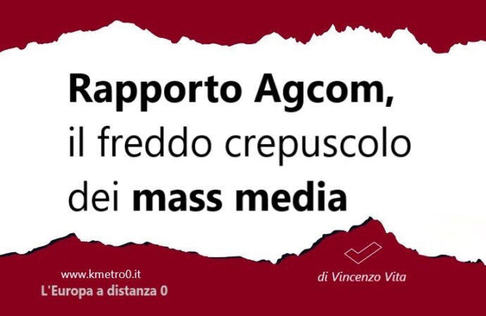 Rapporto Agcom, il freddo crepuscolo dei mass media