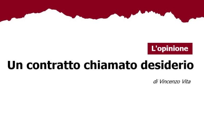 Un contratto chiamato desiderio, di Vincenzo Vita