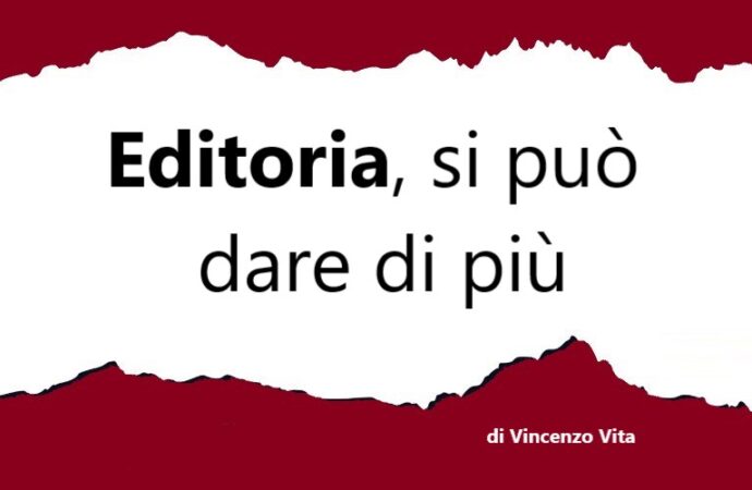 Editoria, si può dare di più, di Vincenzo Vita