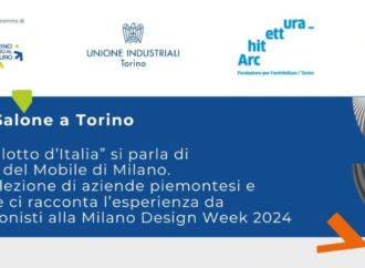 Torino: all’Unione Industriali le imprese piemontesi parlano della Design week di Milano