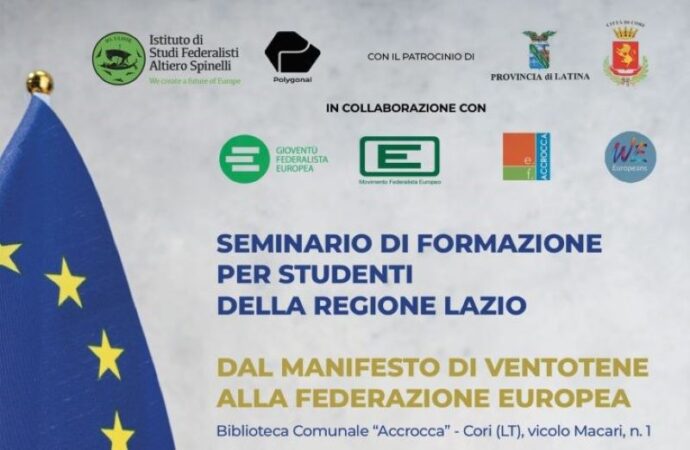 A Cori il seminario di formazione e selezione del Lazio organizzato dall’Istituto di studi federalisti ‘A. Spinelli’