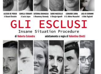 Teatro, approda a Roma “Gli Esclusi. Insane Situation Procedure”