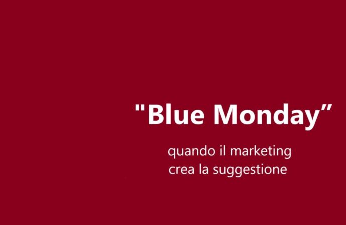 “Blue Monday”, quando il marketing crea la suggestione